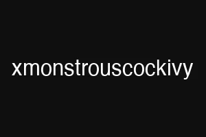 xmonstrouscockivy